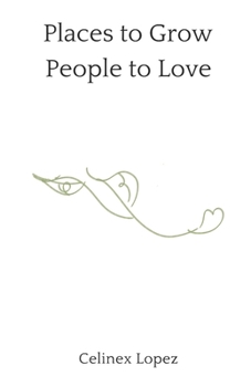 Paperback Places to Grow People to Love Book