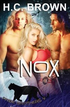 Nox - Book #9 of the Pride Brothers