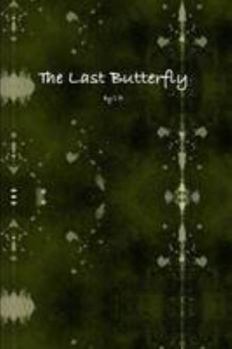 Paperback The Last Butterfly Book