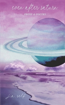 Paperback Even After Saturn Book