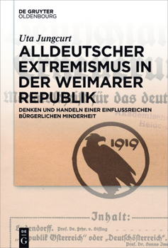 Hardcover Alldeutscher Extremismus in der Weimarer Republik [German] Book