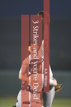 Paperback 3 Strikes and you're Dead Book