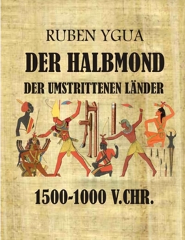 Paperback Der Halbmond der umstrittenen Länder [German] Book