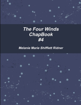Paperback The Four Winds ChapBook #4 Book