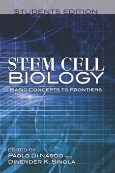 Paperback Stem Cell Biology Basic Concepts to Frontiers Students Edition Book