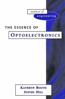 Paperback The Essence of Optoelectronics Book