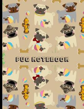 Paperback Pug Notebook: Cute Pug Novelty Kawaii Gift - College Ruled Notebook 8.5 x 11 Book