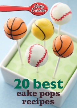 Paperback Betty Crocker 20 Best Cake Pops Recipes Book