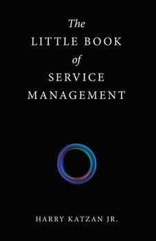 Paperback The Little Book of Service Management Book