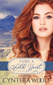 Paperback Tame A Wild Heart Book