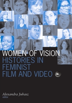 Paperback Women of Vision: Histories in Feminist Film and Video Book