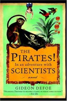 Hardcover The Pirates! in an Adventure with Scientists Book