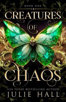 Creatures of Chaos: Deluxe Limited First Edition (Signed and Numbered)