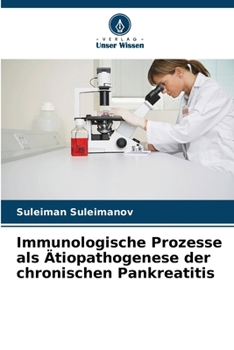 Paperback Immunologische Prozesse als Ätiopathogenese der chronischen Pankreatitis [German] Book