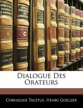 Paperback Dialogue Des Orateurs [Latin] Book