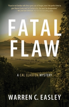 Paperback Fatal Flaw: A Cal Claxton Mystery Book