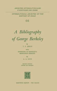 Hardcover A Bibliography of George Berkeley: With Inventory of Berkeley's Manuscript Remains Book