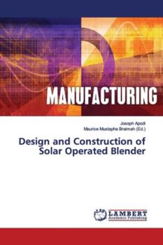 Paperback Design and Construction of Solar Operated Blender Book