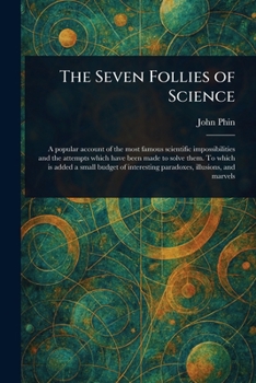 Paperback The Seven Follies of Science Book