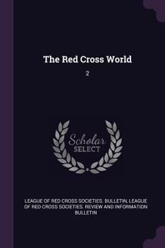 Paperback The Red Cross World: 2 Book