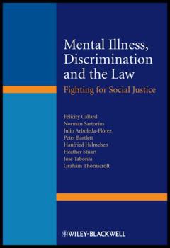 Mental Illness, Discrimination and the Law