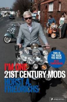 Hardcover I'm One: 21st Century Mods Book