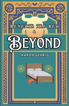 Paperback Beneath the Bed & Beyond Book