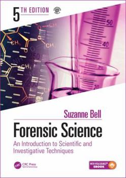 Hardcover Forensic Science: An Introduction to Scientific and Investigative Techniques, Fifth Edition Book
