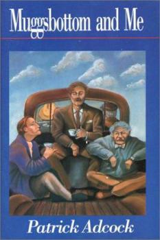 Hardcover Muggsbottom and Me: A Study in Anglo-arkansas Relations Book