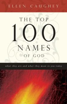 Paperback The Top 100 Names of God Book