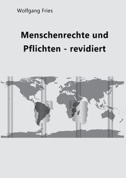 Paperback Menschenrechte und Pflichten - revidiert [German] Book