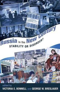 Paperback Russia In The New Century: Stability Or Disorder? Book