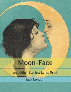 Paperback Moon-Face: and Other Stories: Large Print Book