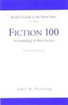 Paperback Reader's Guide for Fiction 100: An Anthology of Short Fiction Book