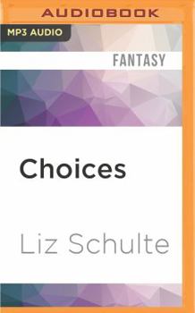 Choices - Book #2 of the Guardian Trilogy