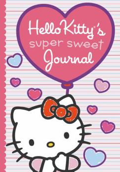 Hardcover Hello Kitty's Super Sweet Journal Book