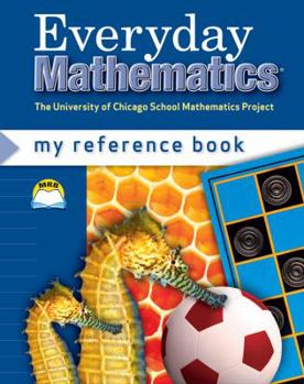 My Reference Book for "Everyday Mathematics," Grade 1 and 2