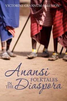 Paperback ANANSI Folktales in the DIASPORA Book