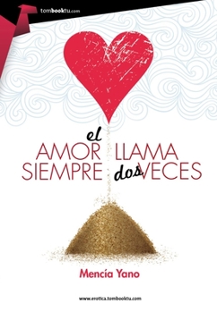 Paperback El Amor Siempre Llama DOS Veces [Spanish] Book