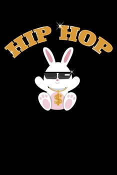Paperback Hip Hop: Easter Bunny Wearing Sunglasses Lined Notebook Journal Diary 6x9 Book