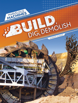 Library Binding Build, Dig, Demolish Book