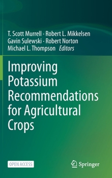 Hardcover Improving Potassium Recommendations for Agricultural Crops Book