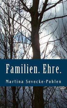 Paperback Familien. Ehre.: Ein Wardenburgkrimi mit Christa Hemmen [German] Book