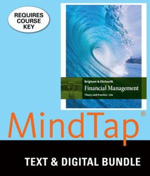 Misc. Bundle: Financial Management: Theory and Practice, Loose-Leaf Version, 15th + Mindtap Finance, 1 Term (6 Months) Printed Access Card Book