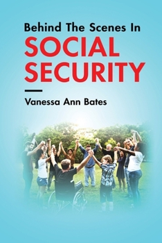 Paperback Behind The Scenes In Social Security Book