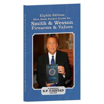 Paperback 8th Edition Blue Book Pocket Guide for Smith and Wesson Firearms and Values Book