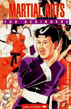 Martial Arts for Beginners (A Writers & Readers Beginners Documentary Comic Book) - Book  of the Writers & Readers Documentary Comic Book