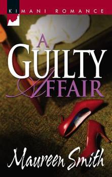 A Guilty Affair - Book #2 of the Affair