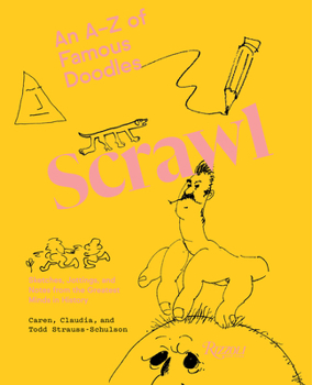 Hardcover Scrawl: An A to Z of Famous Doodles Book