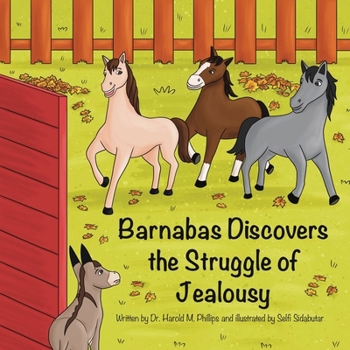 Paperback Barnabas Discovers The Struggle Of Jealousy Book